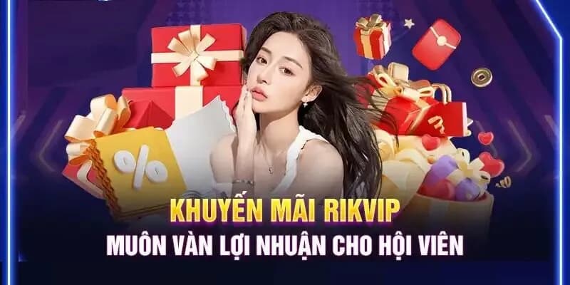 Khuyến Mãi Rikvip về cách tham gia